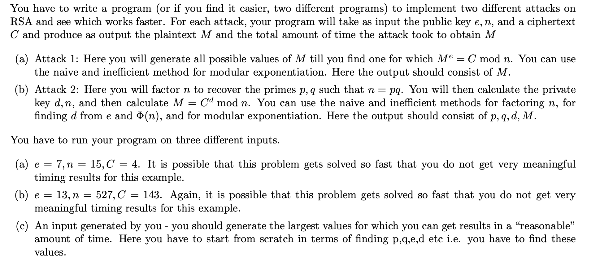 C++ Language You have to write a program (or if you find
