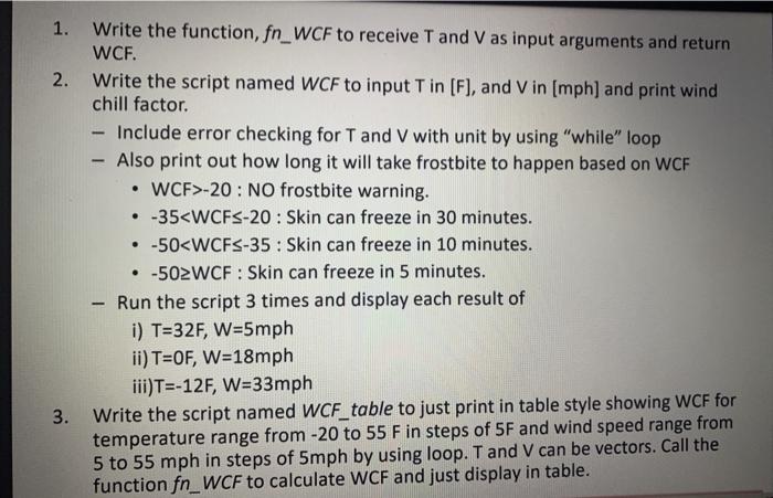 and will upvote your effort! HW 5 The wind chill factor (WCF)