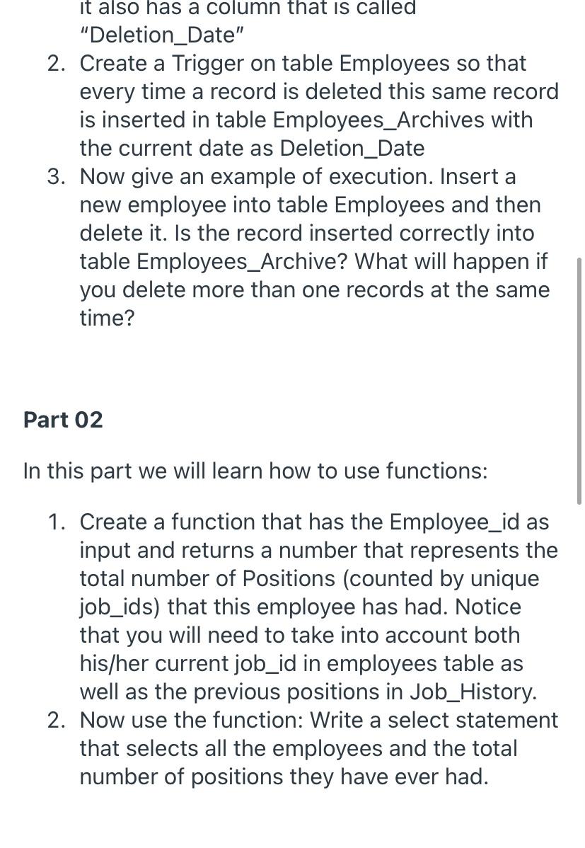 in the question. This is a sQL based question. Part 01 In