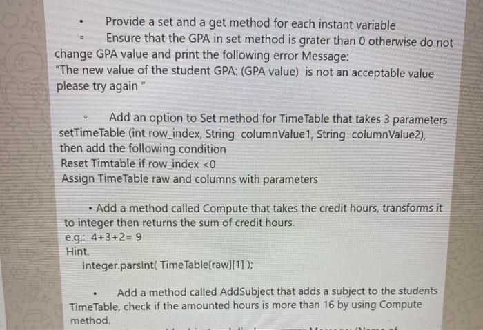 within the lab time using NetBeans. . Create a class called Student