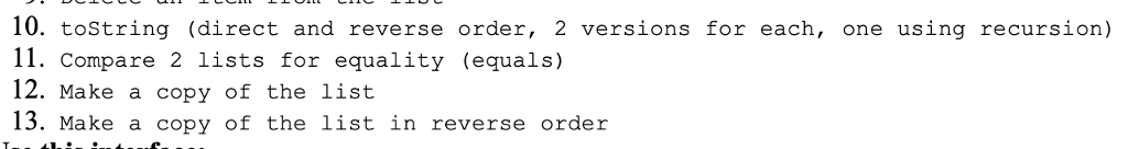 from the class interface. We are using a double linked list. public