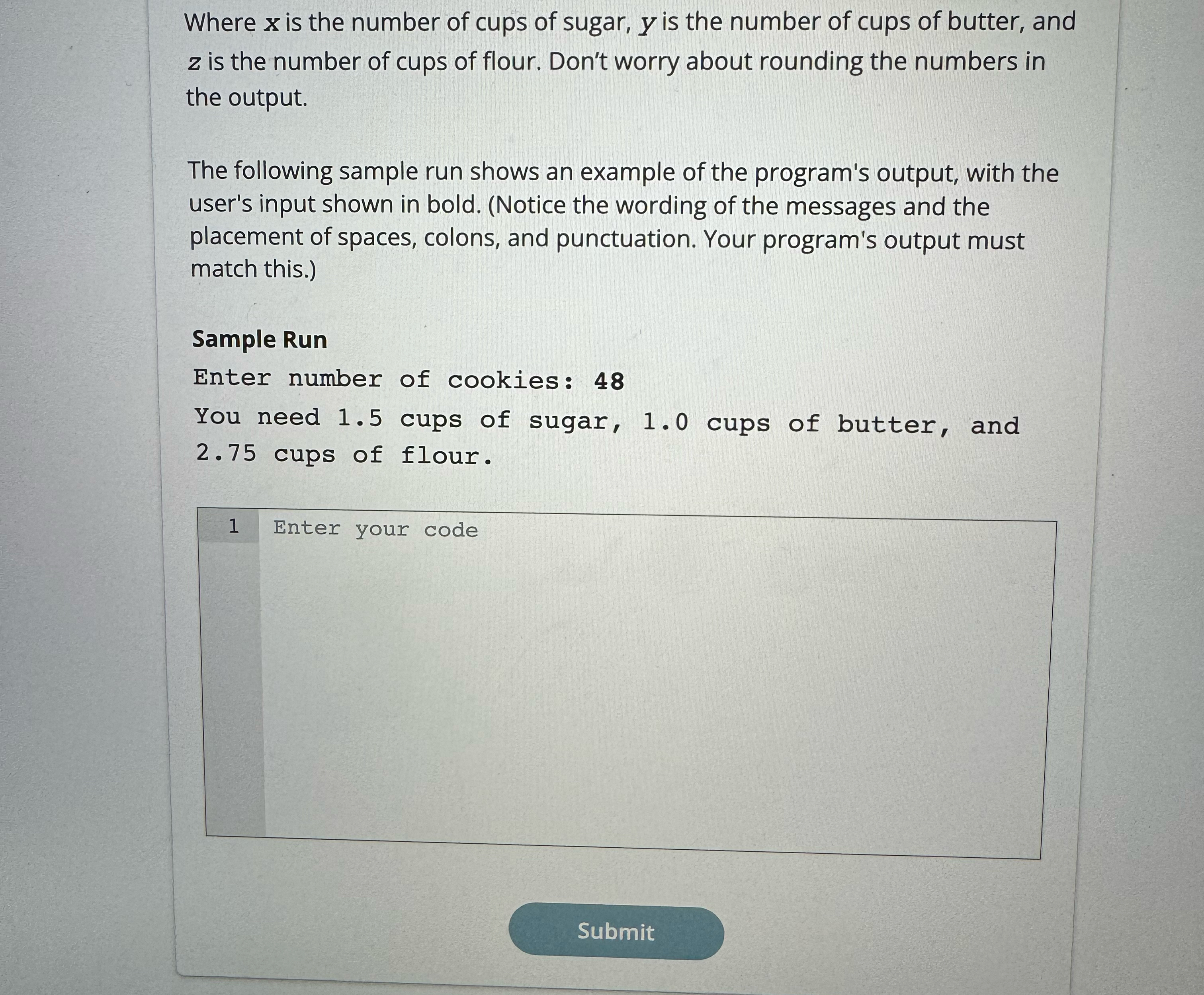  Chapter 2: Auto-Graded Programming Project 1 3 tries left A cookie
