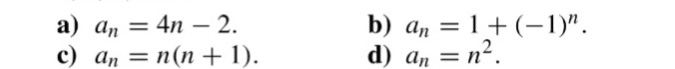down the first 6 elements of the sequence (where n Z+), then