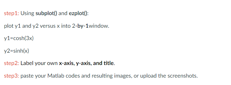  step1: Using subplot() and ezplot(): plot y1 and y2 versus x