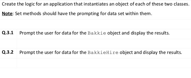  Programming logic and design Create the logic for an application that