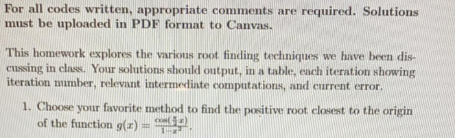  MATLAB CODE For all codes written, appropriate comments are required. Solutions