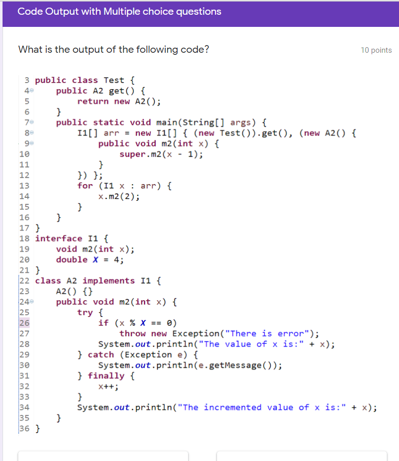  Code Output with Multiple choice questions What is the output of