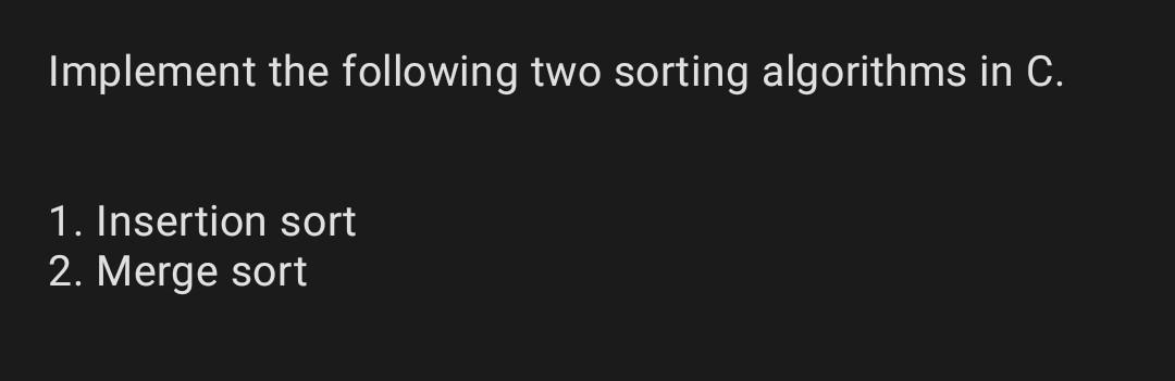 Please write separately for both a and b Implement the following