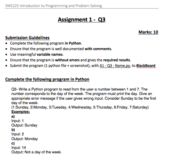  SWE225 Introduction to Programming and Problem Solving Assignment 1 - Q3
