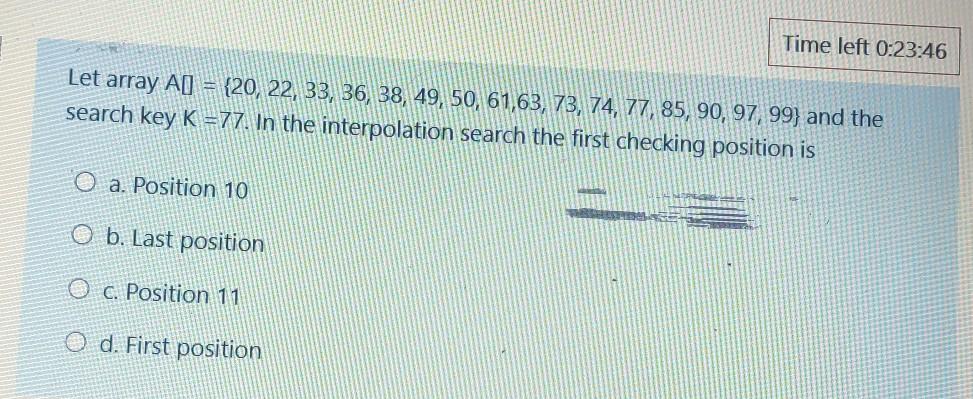  Time left 0:23:46 Let array Aj = {20, 22, 33, 36,
