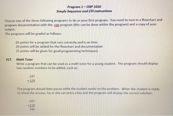  Program 1-CISP 1010 Simple Sequence and i/O instructions Choose one of