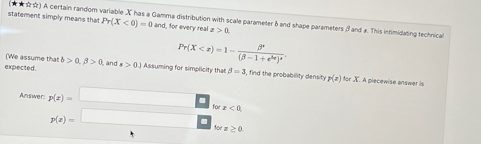  (******) A certain random variable x has a Gamma distribution with
