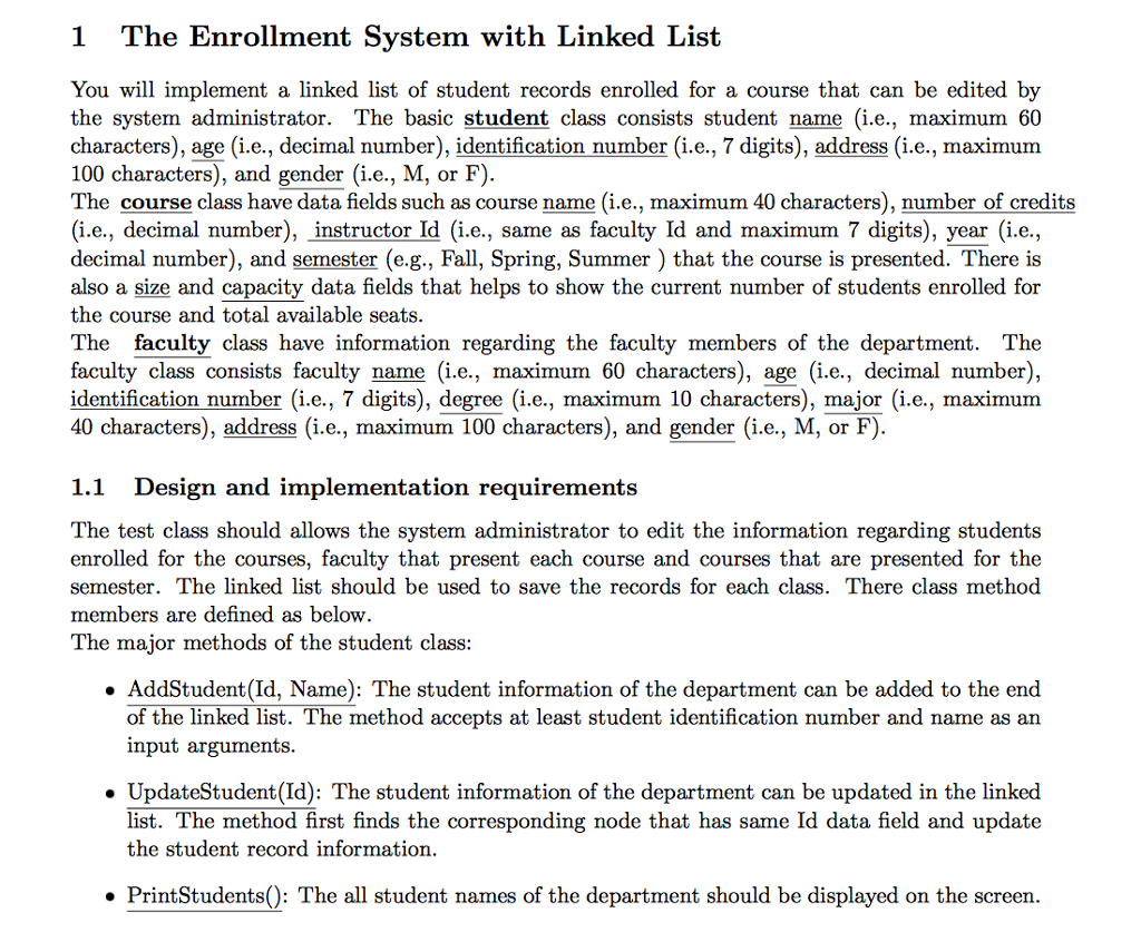 java code please ja 1 The Enrollment System with Linked List You