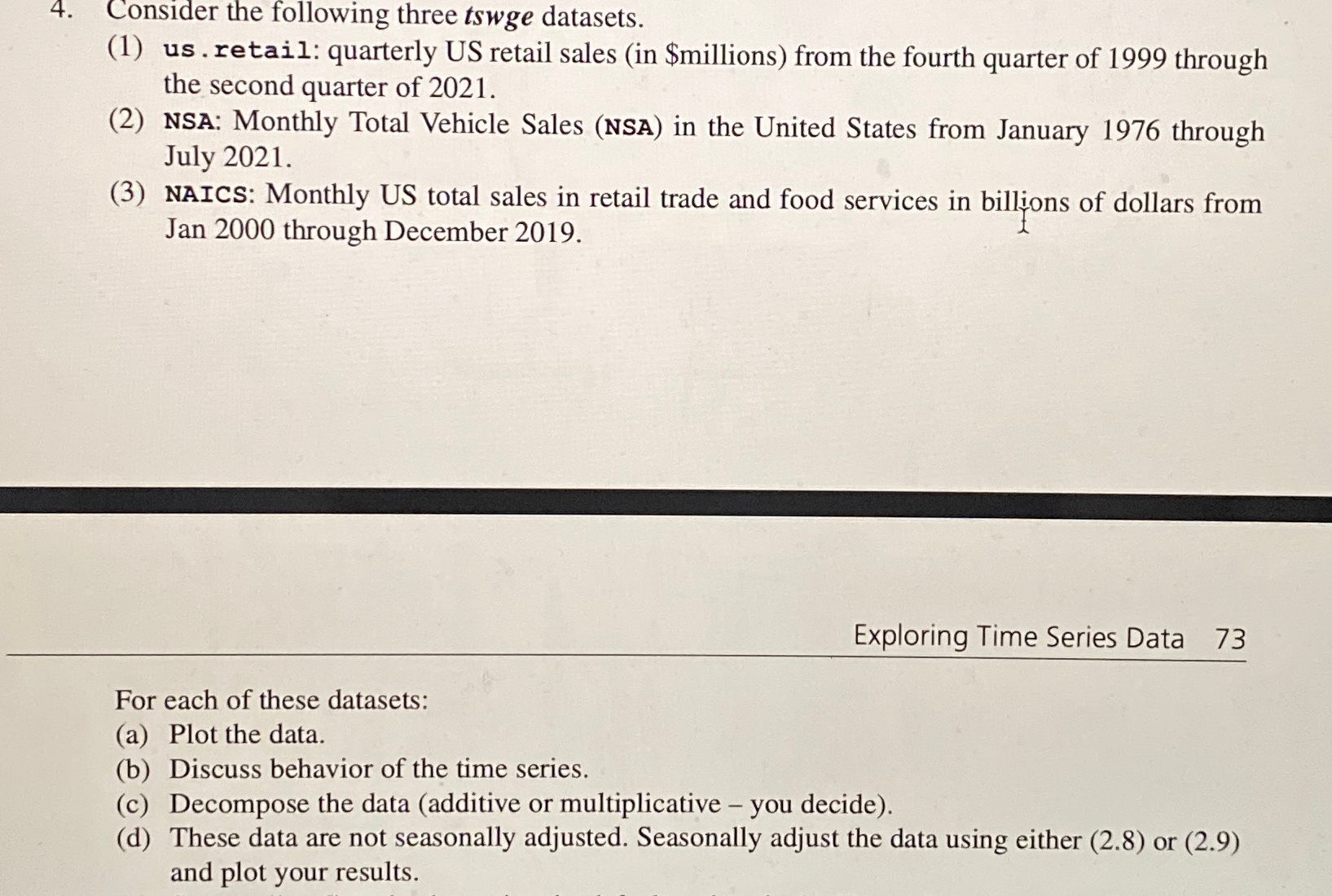  Use a 5th-order moving average smoother to smooth the following. In