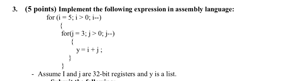 For the following please use x86 processor assembly language using Visual Studio