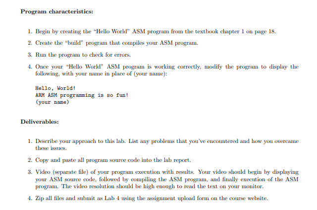 64-bit quad-core CPU. 2. The ARM ASM programs covered in the course
