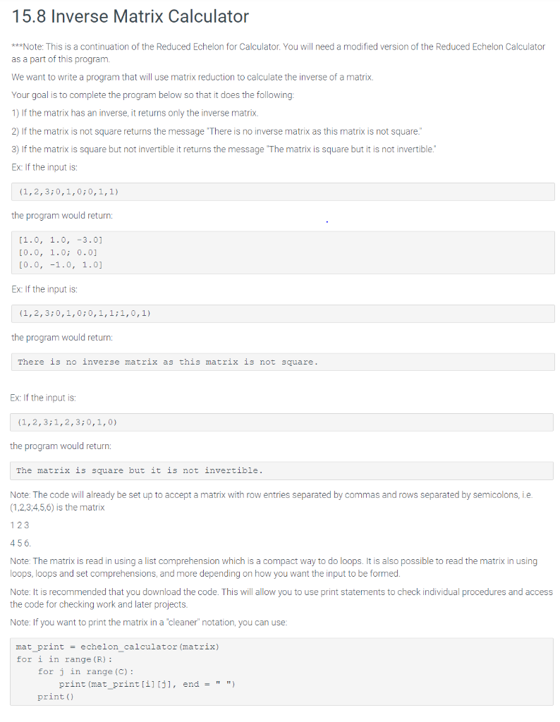 Using Python, write a program that will use matrix reduction to calculate