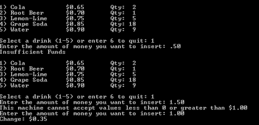 C++ Program Drink Machine Simulator Write a program that simulates a soft