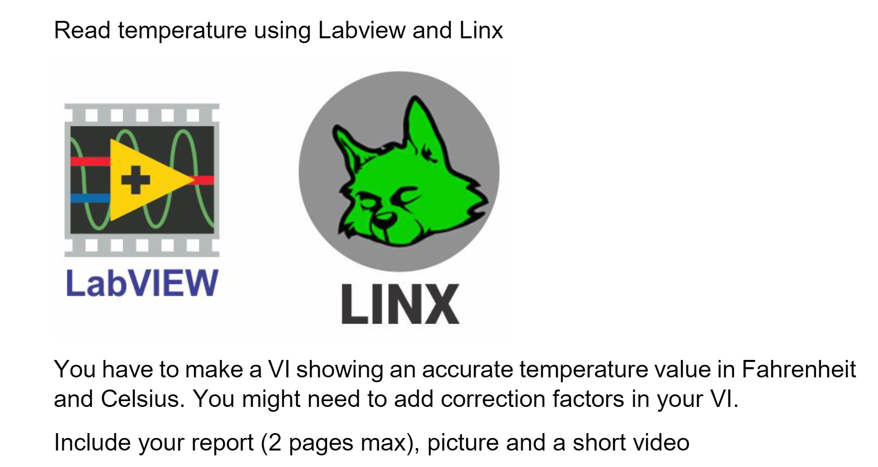 Read temperature using Labview and Linx LabVIEW LINX You have to