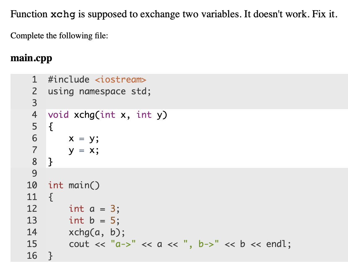  Function xchg is supposed to exchange two variables. It doesn't work.