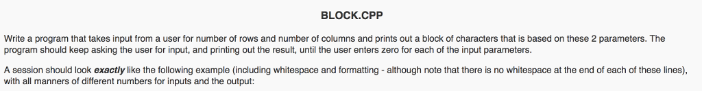Please help with this C++ code BLOCK CPP Write a program that
