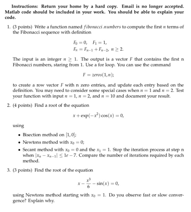  Matlab code should be included in your work. You should be