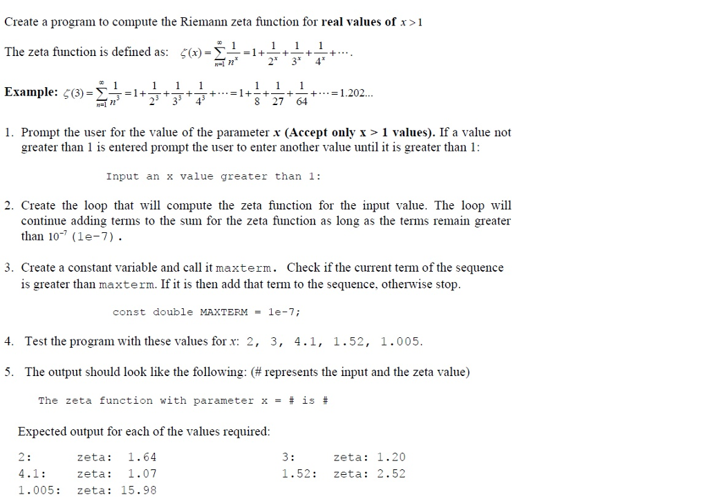 c++ please Create a program to compute the Riemann zeta function for