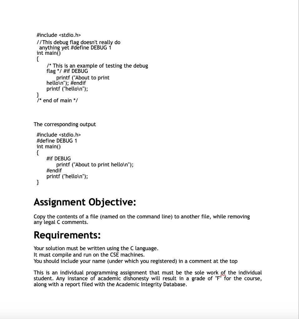 programs. You may not use any libraries other than the C library,