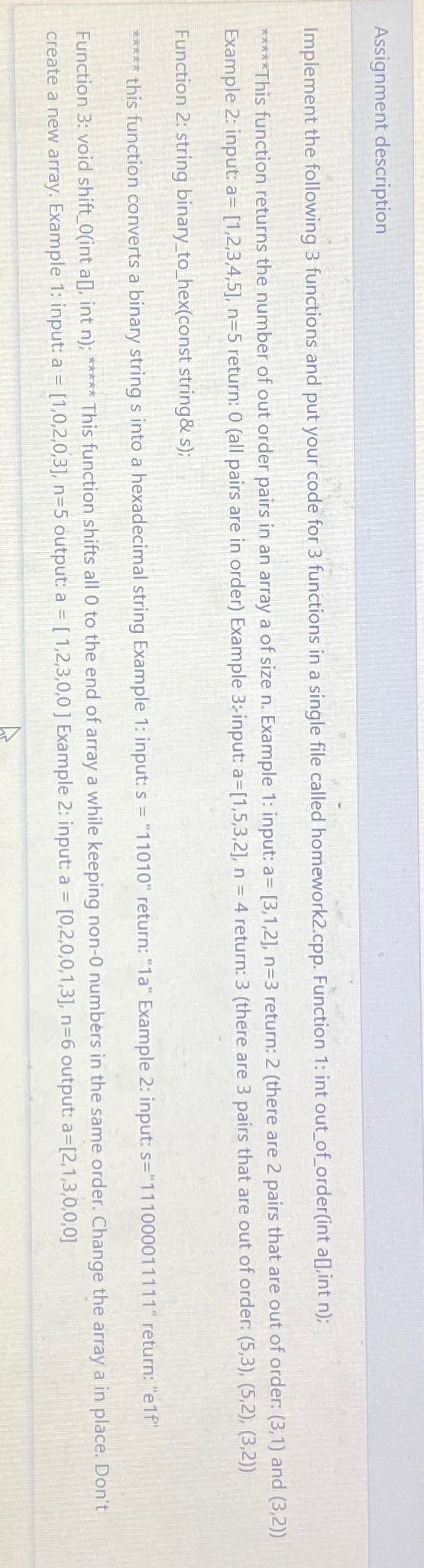  Assignment description Implement the following 3 functions and put your code