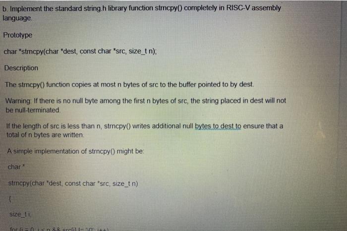  b. Implement the standard string.h library function strncpy() completely in RISC-V