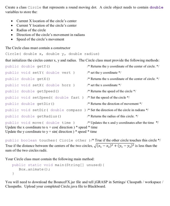  Complete the following coding in java Create a class Circle that