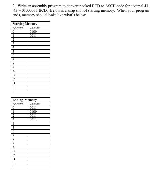  2. Write an assembly program to convert packed BCD to ASCII