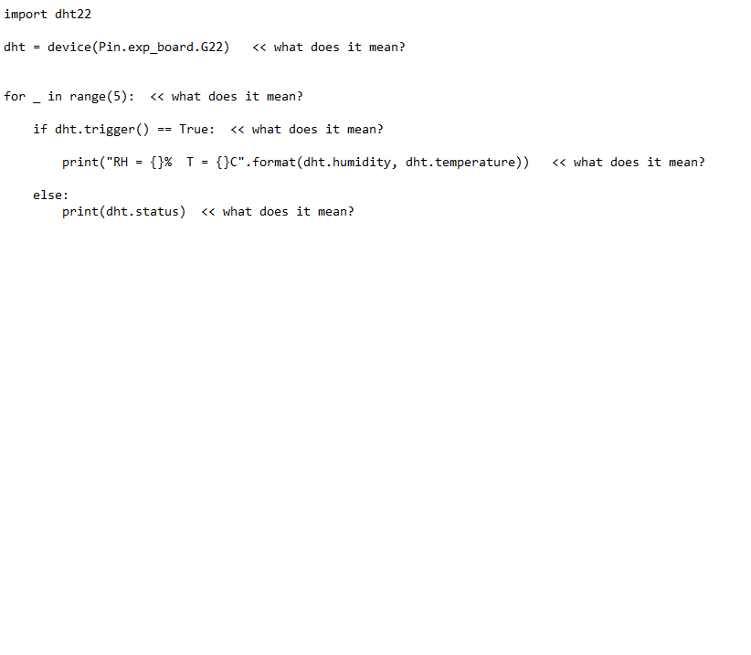 what does it mean? import dht22 dht = device (Pin.exp_board.G22)