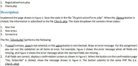  The assignment emphasizes PHP, HTM, and form validation writing. Your solution