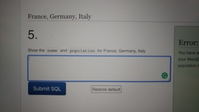  What is the correct SQL code for this? France, Germany, Italy