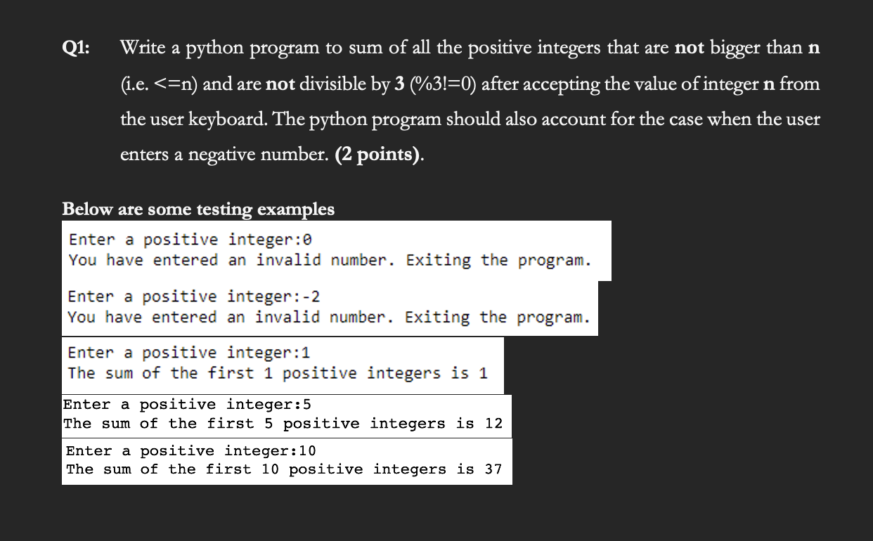  Write a python program to sum of all the positive integers