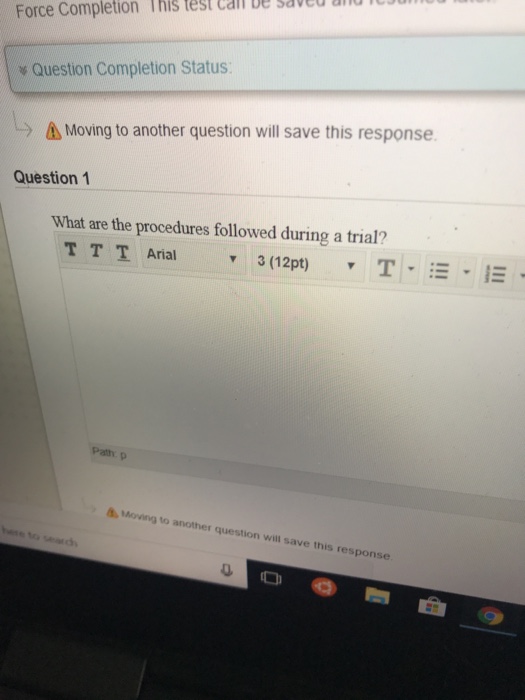  This test eall be saveu au Force Completion Question Completion Status: