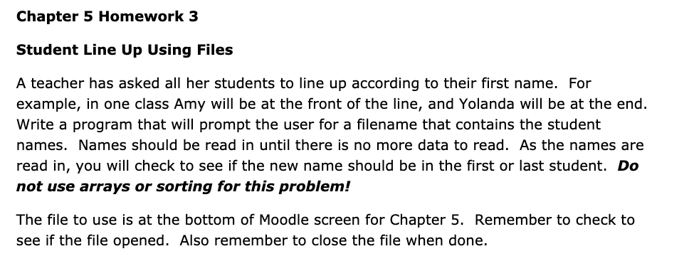  Chapter 5 Homework 3 Student Line Up Using Files A teacher