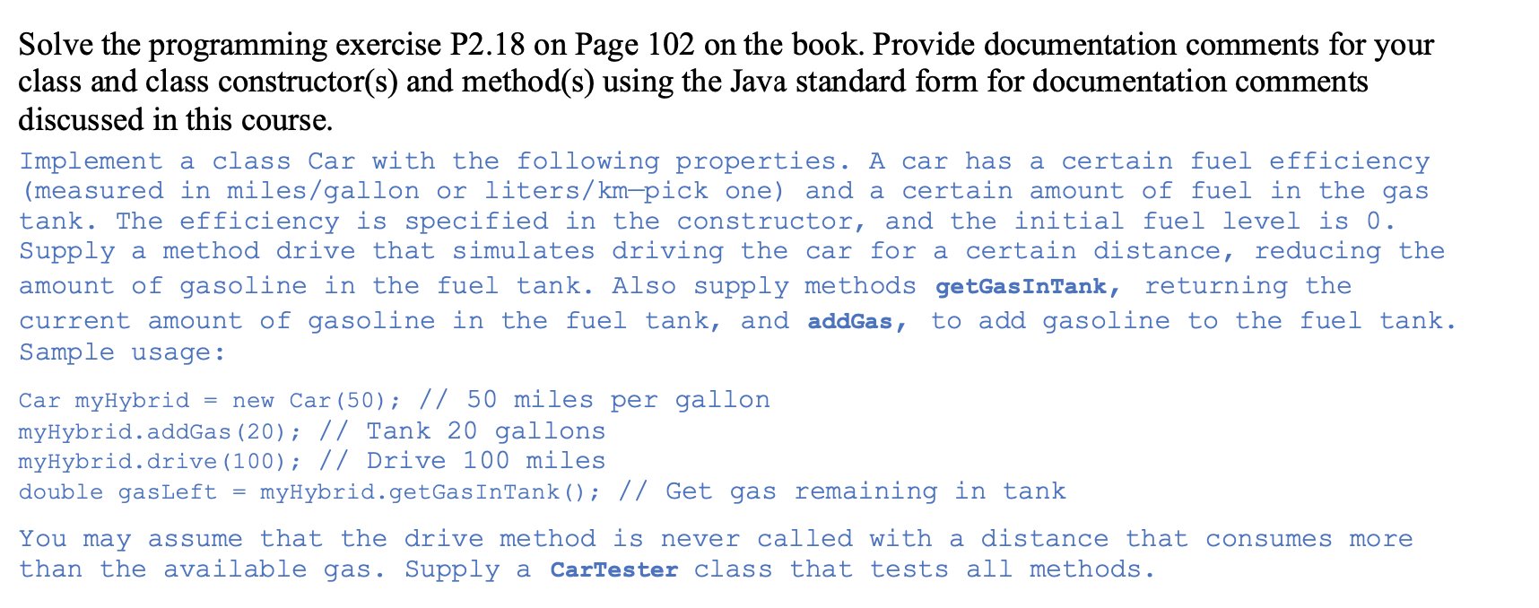 Solve the programming exercise P2.18 on Page 102 on the book.