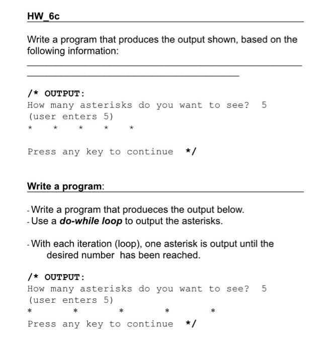 be reminded to do homework. -Ask the user how many times to