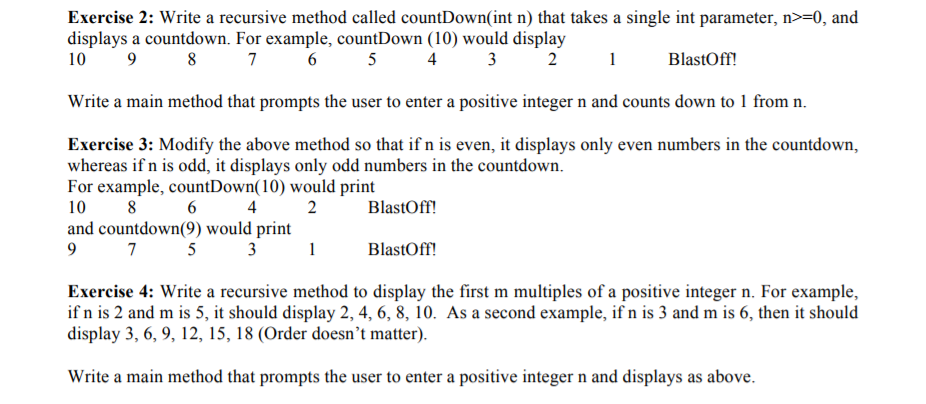  Please use java to finish this program. Exercise 2: Write a
