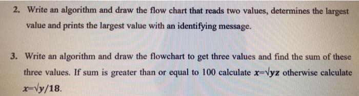 fast 2. Write an algorithm and draw the flow chart that reads