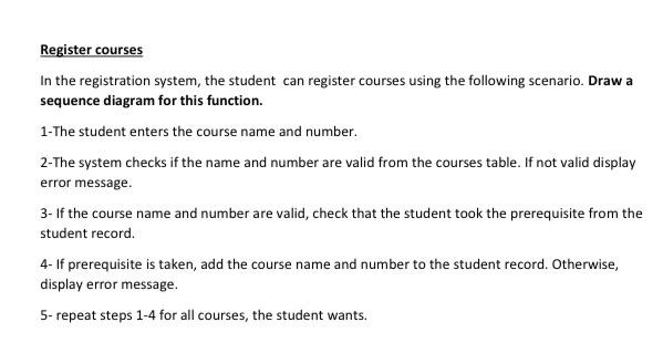 software engineering course , please solve the question Register courses In the