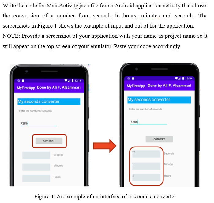  Write the code for MainActivity.java file for an Android application activity