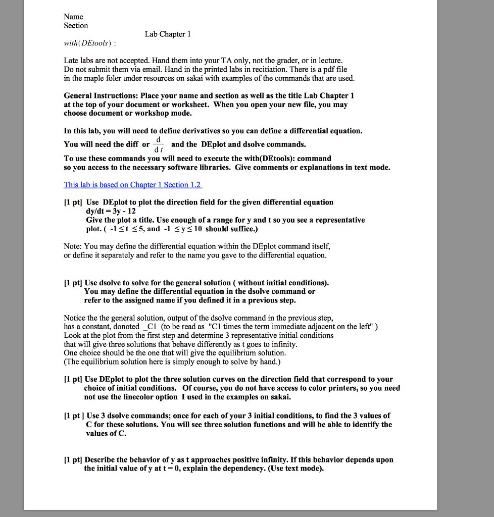 PLEASE DO USING MAPLE Name Section Lab Chapter 1 with(DEtools): Late labs