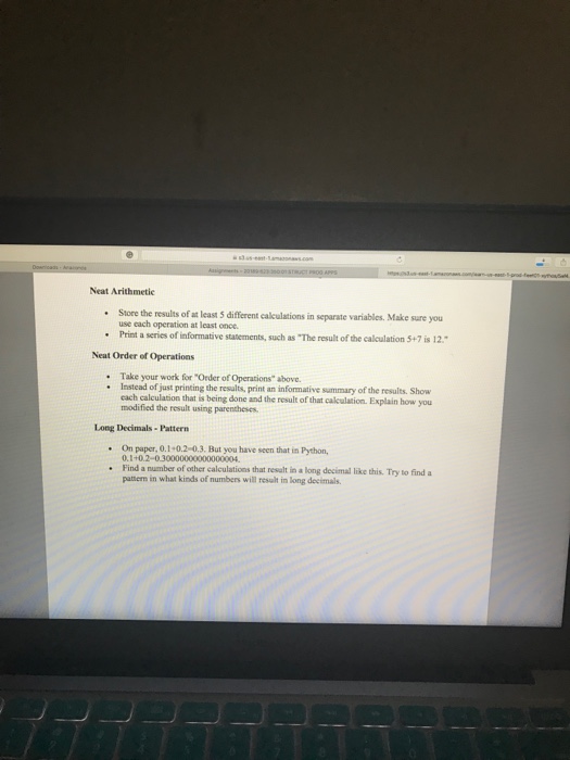  Use python anaconda spider language to answer the question. Neat Arithmetic