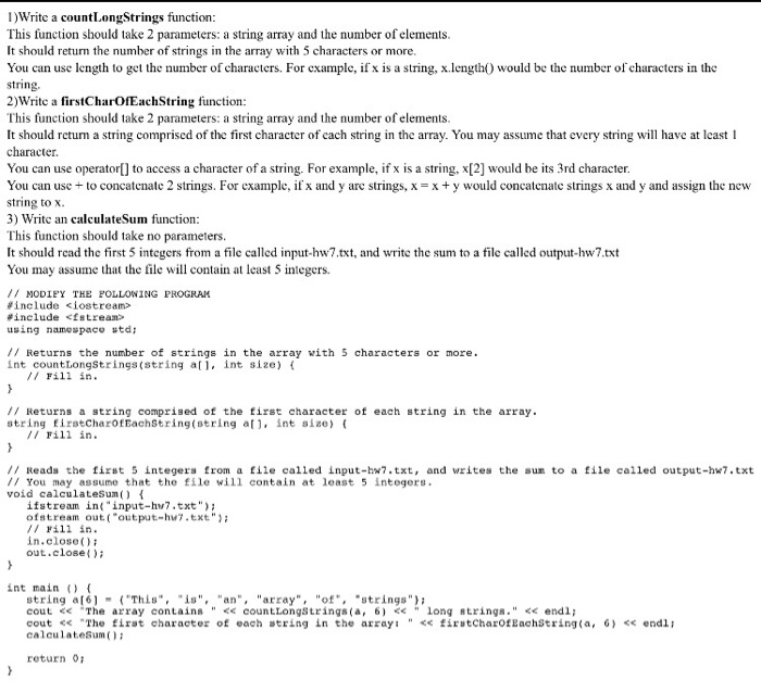 Modify the following C++ program: Write a count Long Strings function: This
