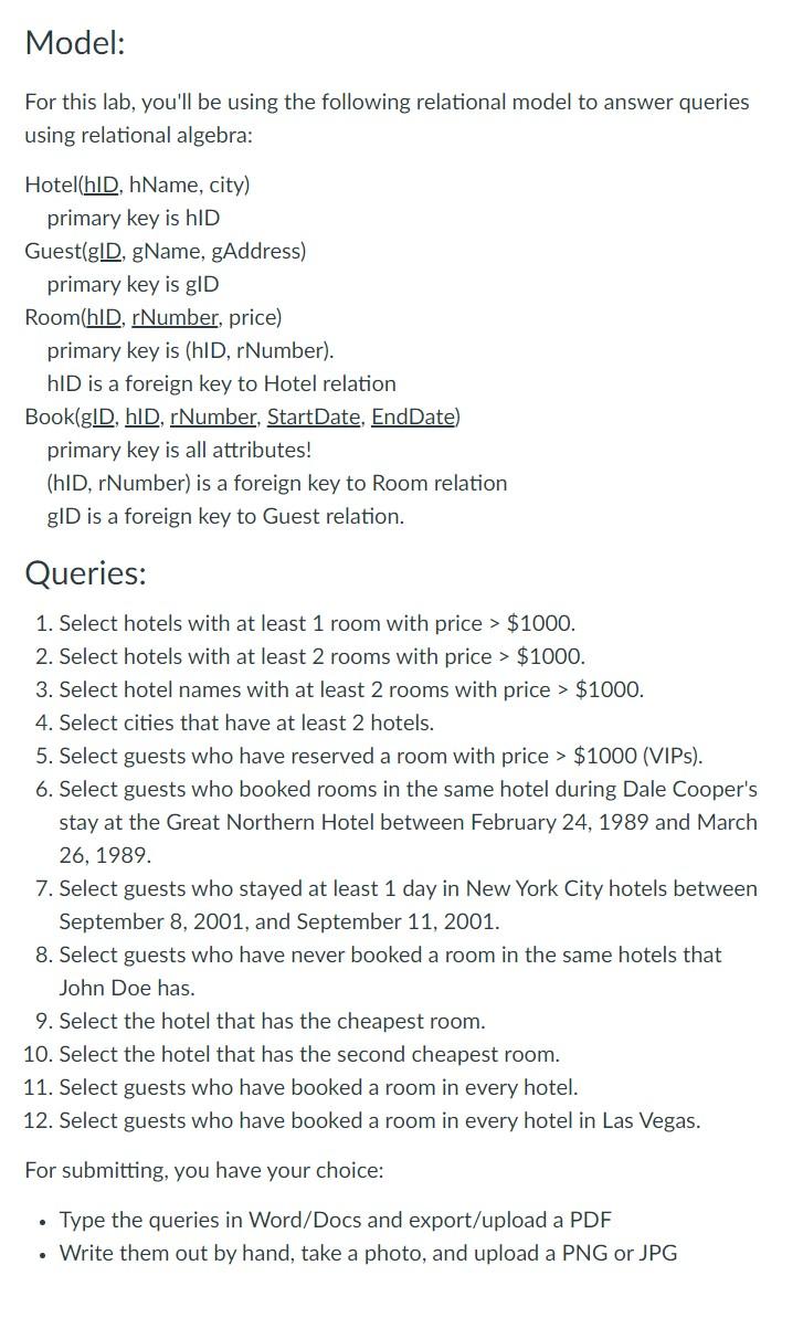 Please help with the relational algebra for my database class Model: For