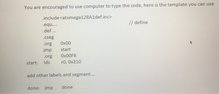  Assembly Programming You are encourag ed to use computer to type