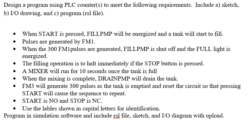  Design a program using PLC counter(s) to meet the following requirements.